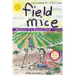 Field Mice: Memoirs of a Migrant Child Childrens' Edition