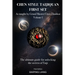 Chen Style Taijiquan First Set as Taught By Grand Master Chen Zhaokui Volume I: The ultimate guide for unlocking the secrets of Taiji First Edition