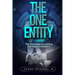 The One Entity: The Universe Is Looking For New Innovators