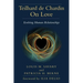 Teilhard de Chardin on Love: Evolving Human Relationships