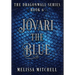 Jovari the Blue: A Slow Burn Fantasy Series
