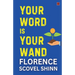 Your Word Is Your Wand