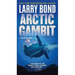 Arctic Gambit: A Jerry Mitchell Novel