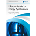 Nanomaterials for Energy Applications