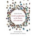 Civil Leadership as the Future of Leadership: Harnessing the Disruptive Power of Citizens