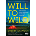 Will to Wild: Adventures Great and Small to Change Your Life
