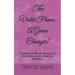 The Violet Flame: A Game Changer!: Transform your life with 15 minutes of daily decreeing & create true abundance.