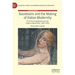 Baudelaire and the Making of Italian Modernity: From the Scapigliatura to the Futurist Movement, 1857-1912