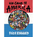 We Came to America