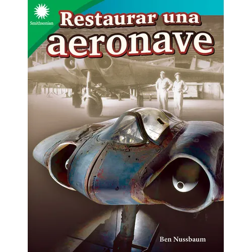 Restaurar Una Aeronave