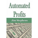 Automated Profits