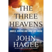 The Three Heavens: Angels, Demons and What Lies Ahead