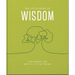 The Little Book of Wisdom: For When Life Gets a Little Tough