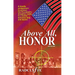 Above All, Honor