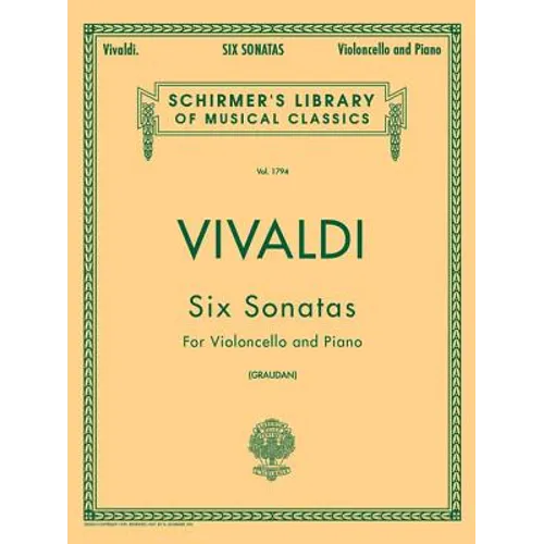 6 Sonatas: Schirmer Library of Classics Volume 1794 Cello and Piano