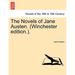 The Novels of Jane Austen. (Winchester Edition.).