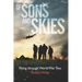 Of sons and skies: Flying through World War Two