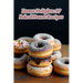 Donut Delights: 97 Baked Donut Recipes