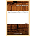 La Chirurgie. Tome 2 (Éd.1897-1898)