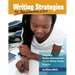 Writing Strategies for the Common Core: Integrating Reading Comprehension Into the Writing Process, Grades 6-8