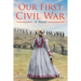 Our First Civil War