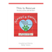 This Is Rescue: The Story of Our Little Red Barn