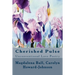 Cherished Pulse: Unconventional Love Poetry