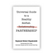 Universal Guide to a Healthy Selfish Relationship/Partnership