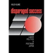 Disparaged Success