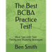 The Best BCBA Practice Test!: Mock Test with Test-Taking and Studying Strategies