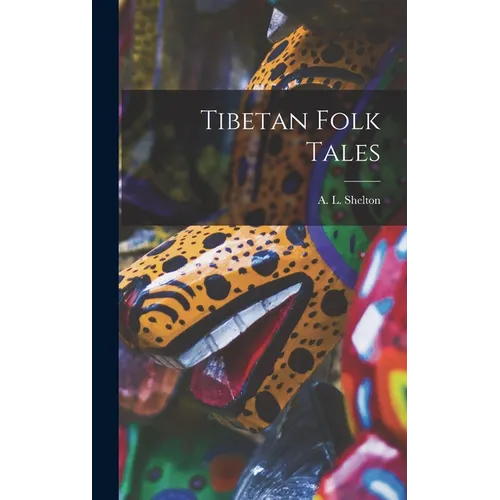 Tibetan Folk Tales
