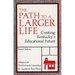 The Path to a Larger Life: Creating Kentucky's Educational Future