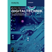 Digitaltechnik: Ttl-, Cmos-Bausteine, Komplexe Logikschaltungen (Pld, Asic)