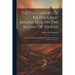 The Volcanoes Of Kilauea And Mauna Loa On The Island Of Hawaii: Their Variously Recorded History To The Present Time, Volume 2, Issues 1-4