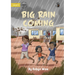 Big Rain Coming - Our Yarning