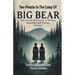 Two Months In The Camp Of Big Bear The Life and Adventures Of Theresa Gowanlock and Theresa Delaney