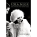 Pola Negri: Hollywood's First Femme Fatale