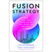 Fusion Strategy: How Real-Time Data and AI Will Power the Industrial Future