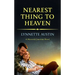 Nearest Thing to Heaven