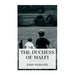The Duchess of Malfi