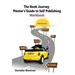 The Book Journey Mentor's Guide to Self-Publishing Workbook