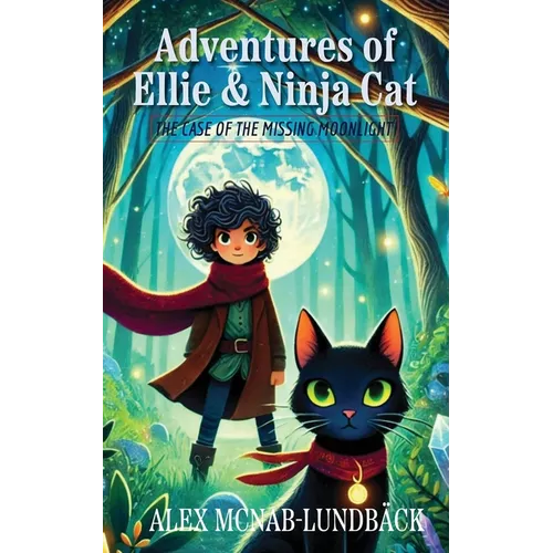 The Adventures of Ellie & Ninja Cat