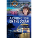 A Commotion on the Ocean
