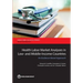 Health Labor Market Analyses in Low- And Middle-Income Countries: An Evidence-Based Approach