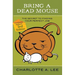 Bring a Dead Mouse, 3rd Edition: The Secret to Finding Your Perfect Job