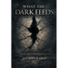 What The Dark Feeds: Three Sins, Three Reckonings