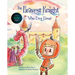The Bravest Knight Who Ever Lived