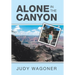 Alone in the Canyon
