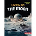 Living on the Moon