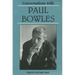 Conversations with Paul Bowles